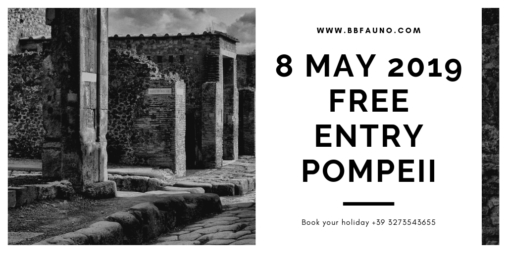 8 May 2019 free entry Pompeii